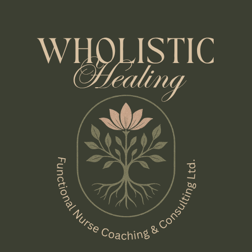 Wholistic Healing Functional Nurse Coaching & Consulting
