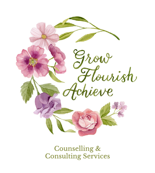 Grow. Flourish. Achieve Counselling and Consulting Services
